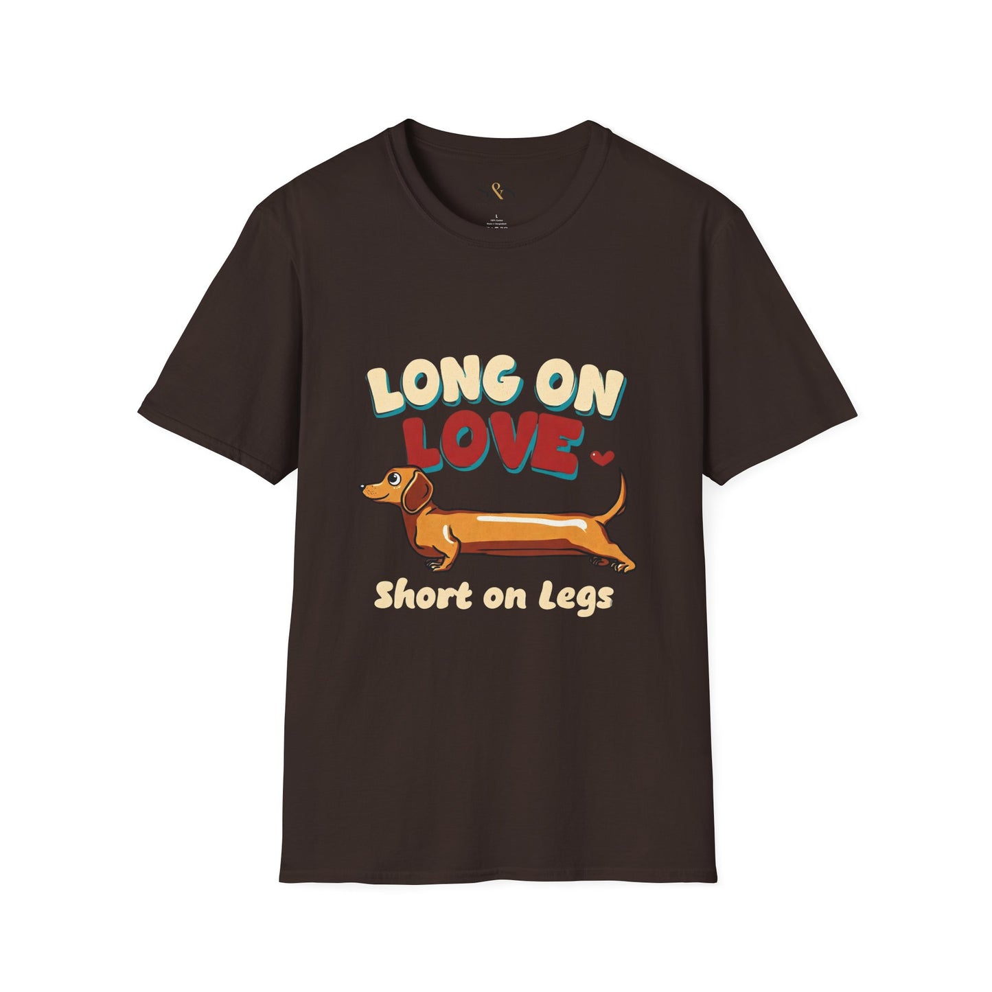 Long on love Short on Legs — Funny Dachshund pet Shirt | Wiener Dog  Gift