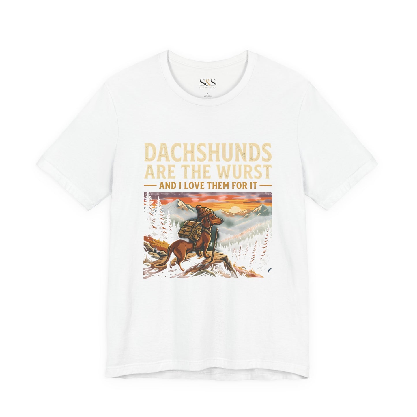 Dachshunds Are the Wurst Tee — Funny Dachshund pet Lover T-Shirt
