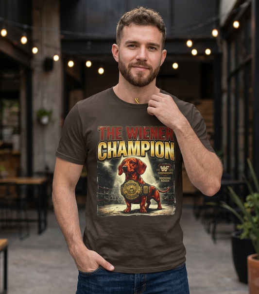 The Wiener Champion Shirt — Funny Dachshund Wrestling Tee | World Wiener Federation | Dachshund Gift